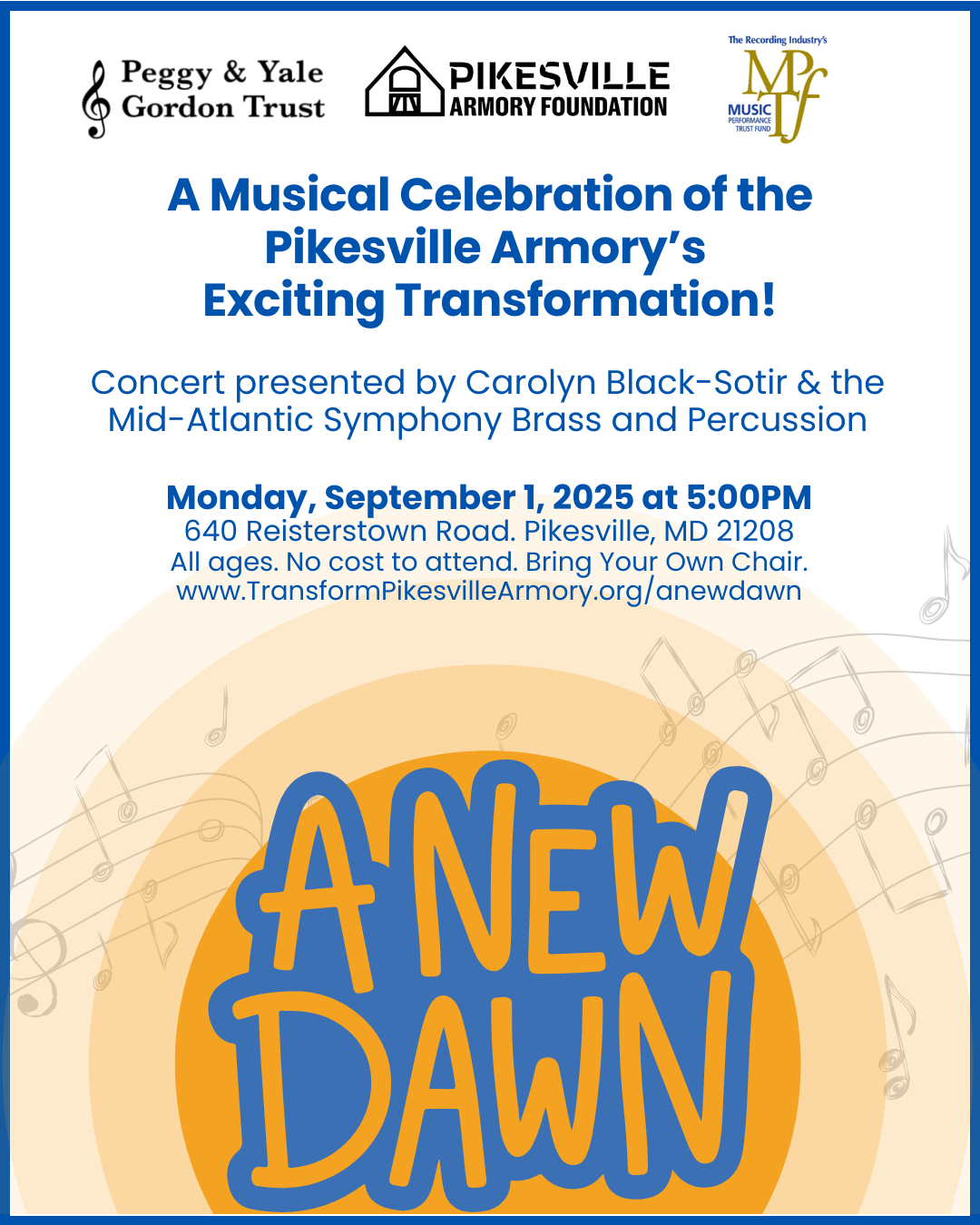 A flyer promoting a musical celebration of the Pikesville Armory's exciting transformation, featuring Carolyn Black-Sotir and the Mid-Atlantic Symphony Brass and Percussion, on September 1, 2025 at 5pm.
