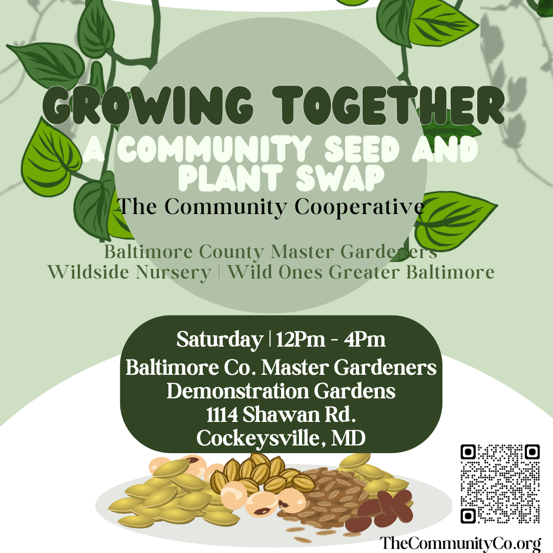 Growing Together : A Community Seed & Plant Swap