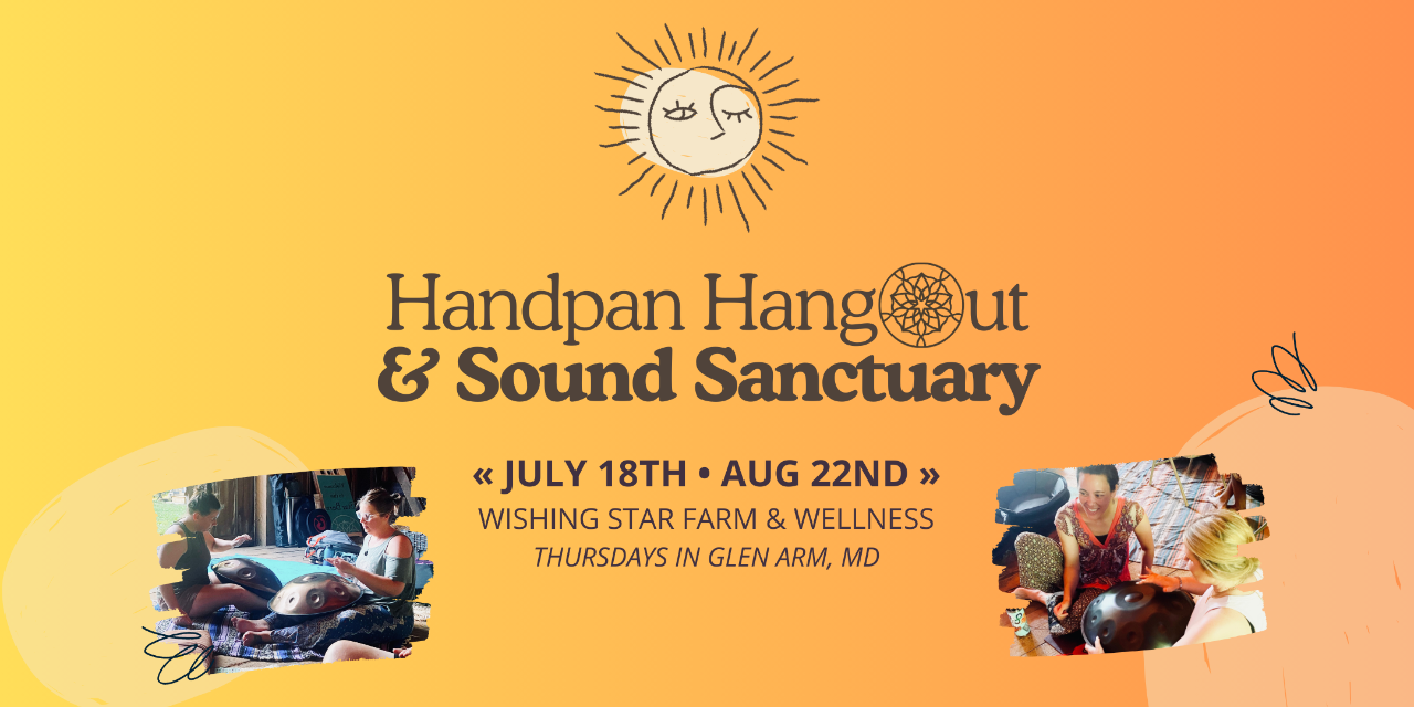 Handpan Hangout and Sound Immersion