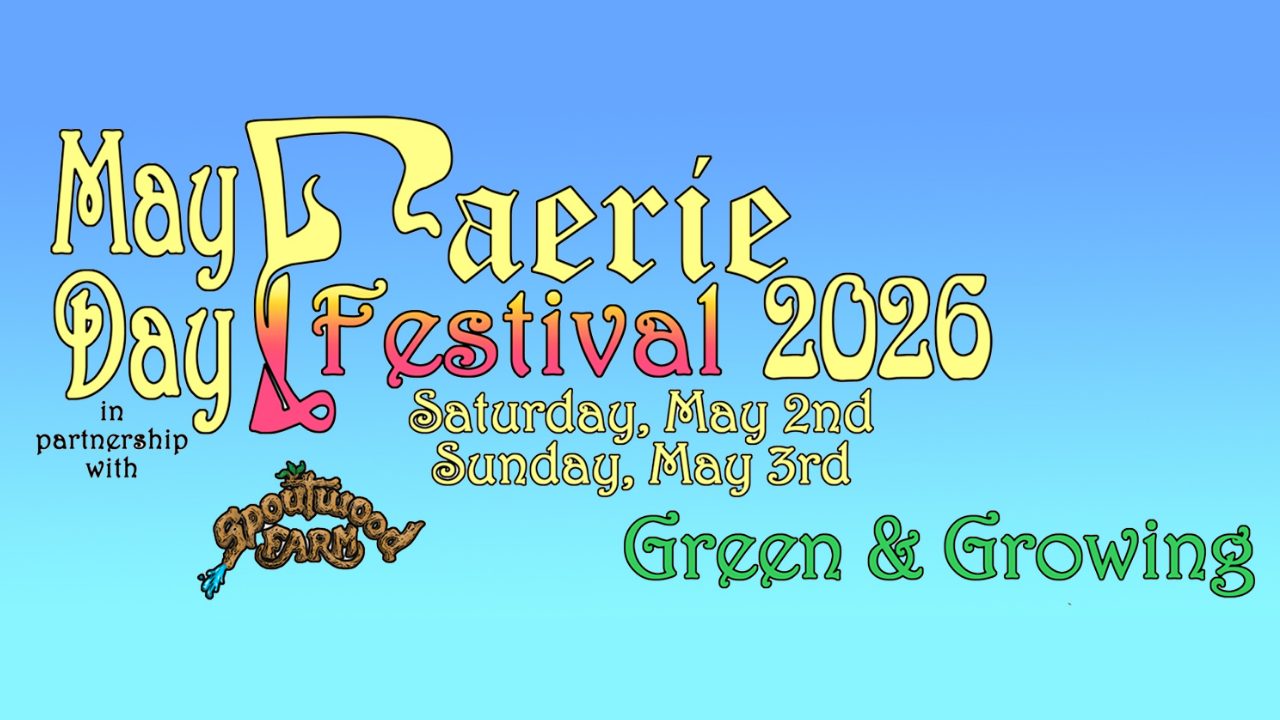 May Day Faerie Festival