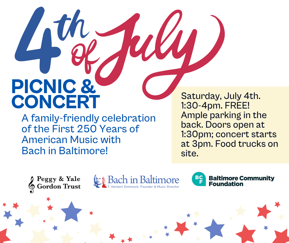 4th of July Picnic & Concert at the Pikesville Armory with Bach in Baltimore!