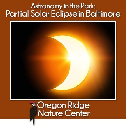 Astronomy in the Park – Partial Solar Eclipse in Baltimore