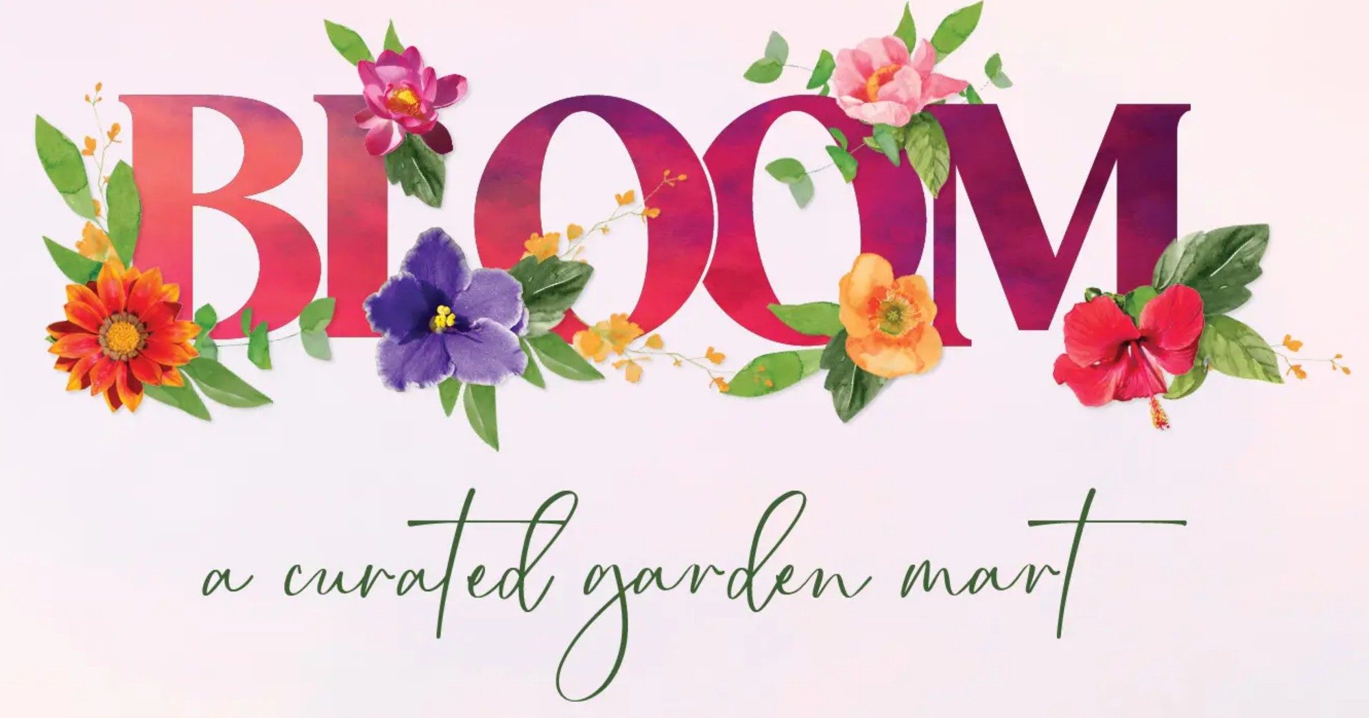 Bloom, A Curated Garden Market at Green Spring Station