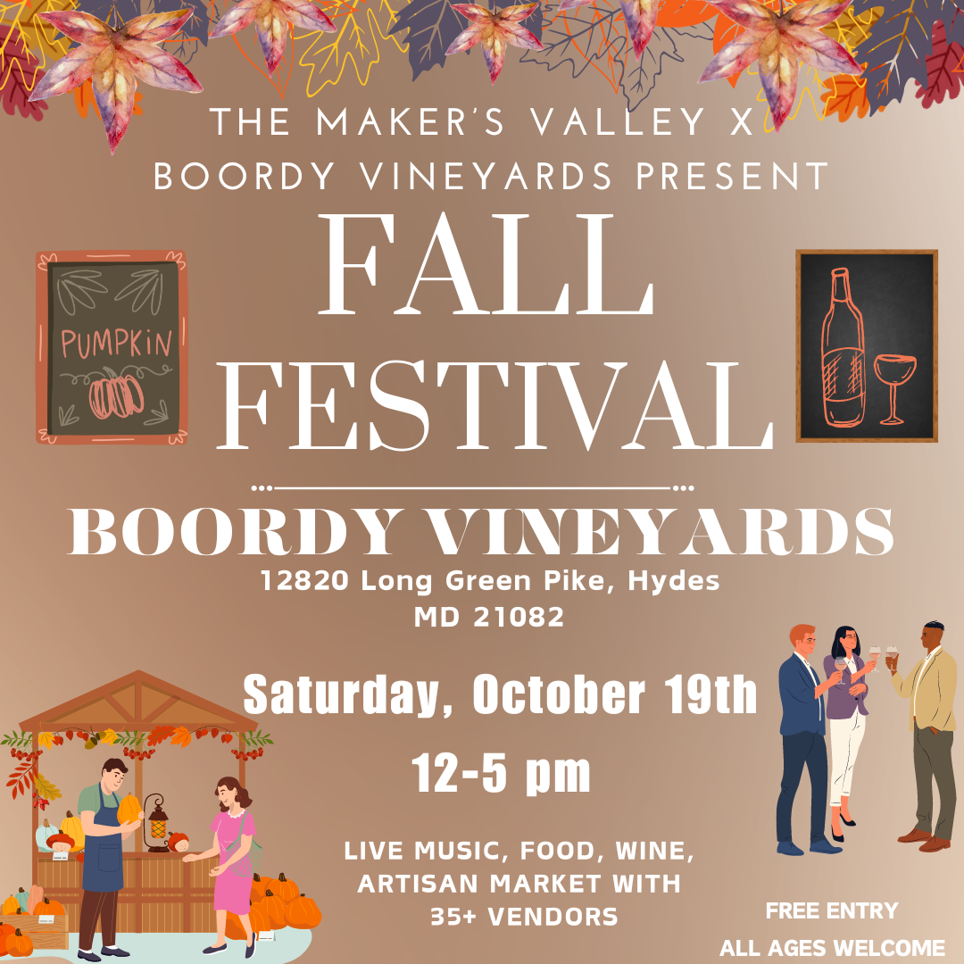 Maker’s Valley Fall Festival hosted by Boordy Vineyards