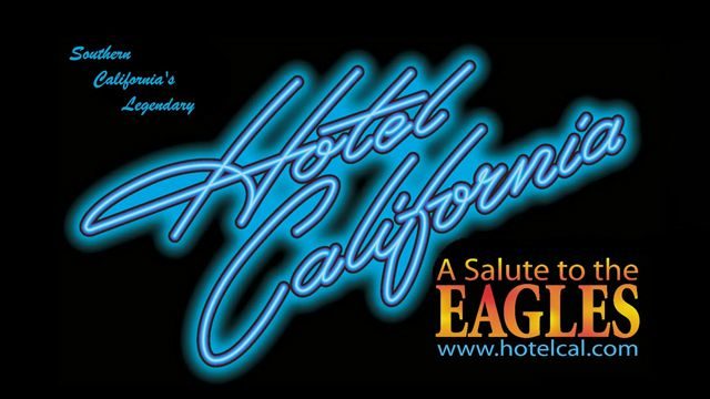 Hotel California: A Salute to the Eagles