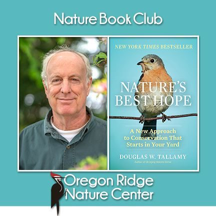 Nature Book Club – Nature’s Best Hope: A New Approach to Conservation That Starts in Your Yard