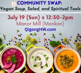 Community Swap: Vegan Soup, Salad, and Spiritual Tools