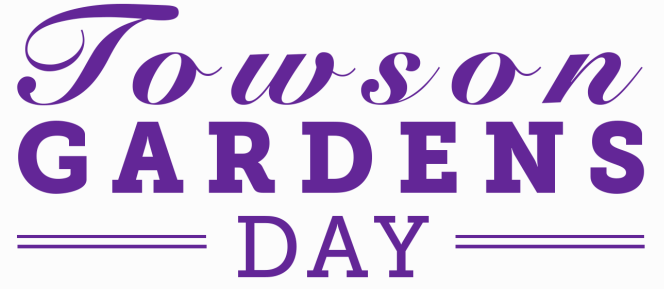 Towson Gardens Day