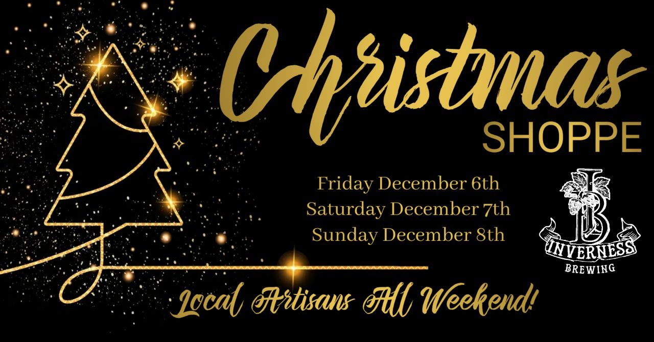 The Christmas Shoppe @ Inverness Brewing