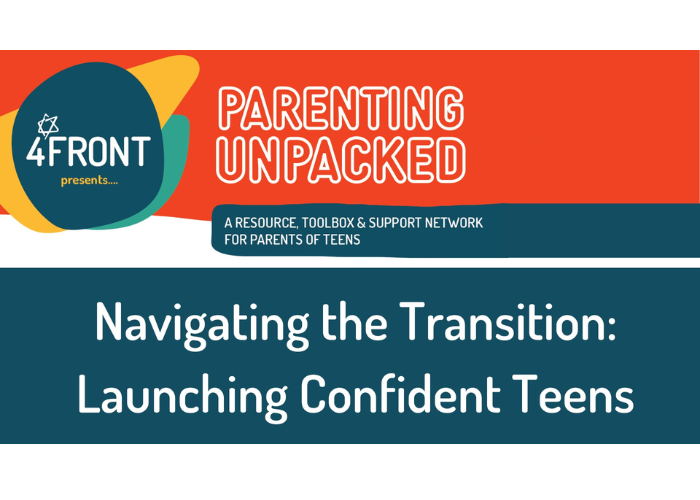 Parenting Unpacked Series: Navigating the Transition: Launching Confident Teens
