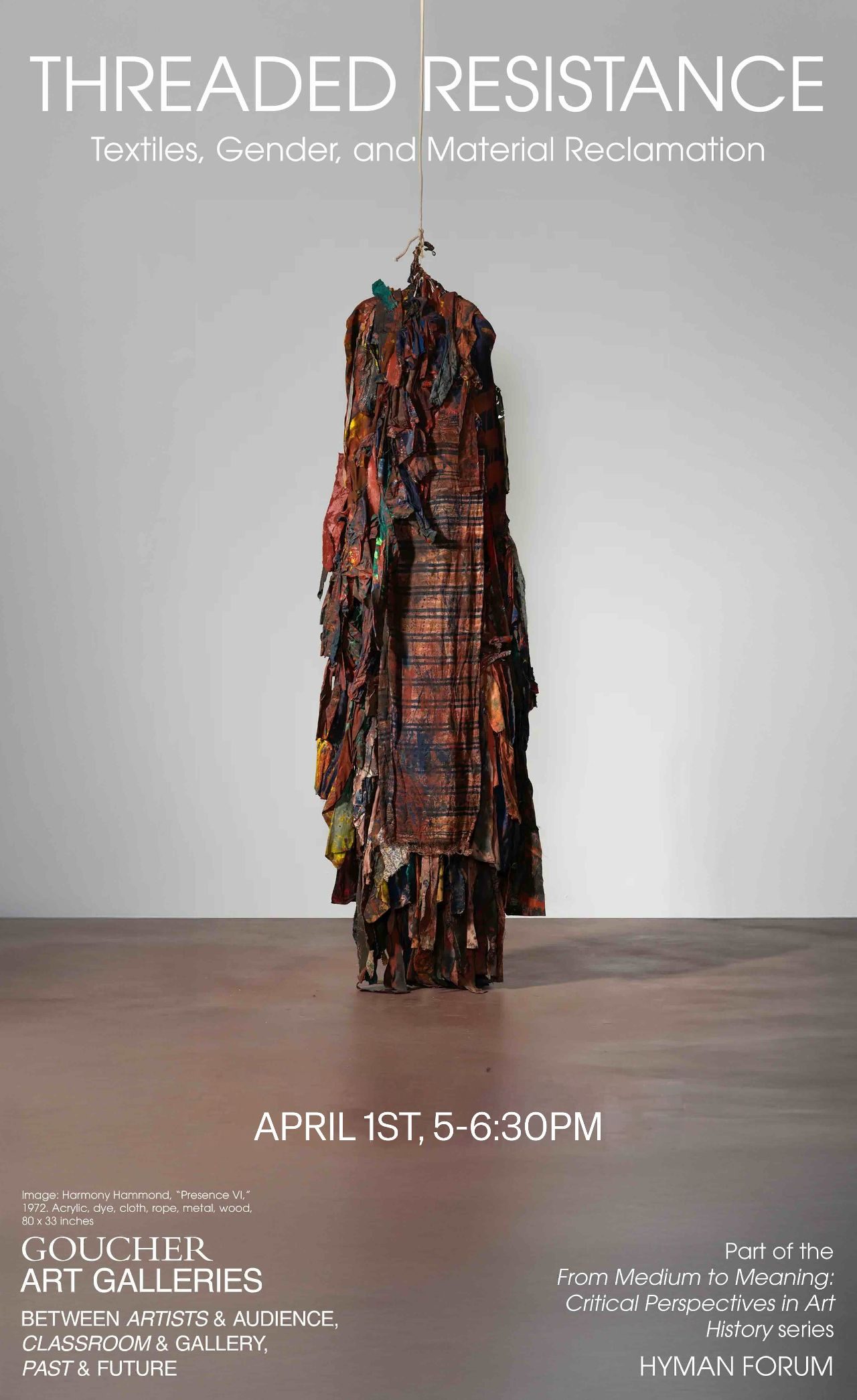 “Threaded Resistance: Textiles, Gender and Material Reclamation”